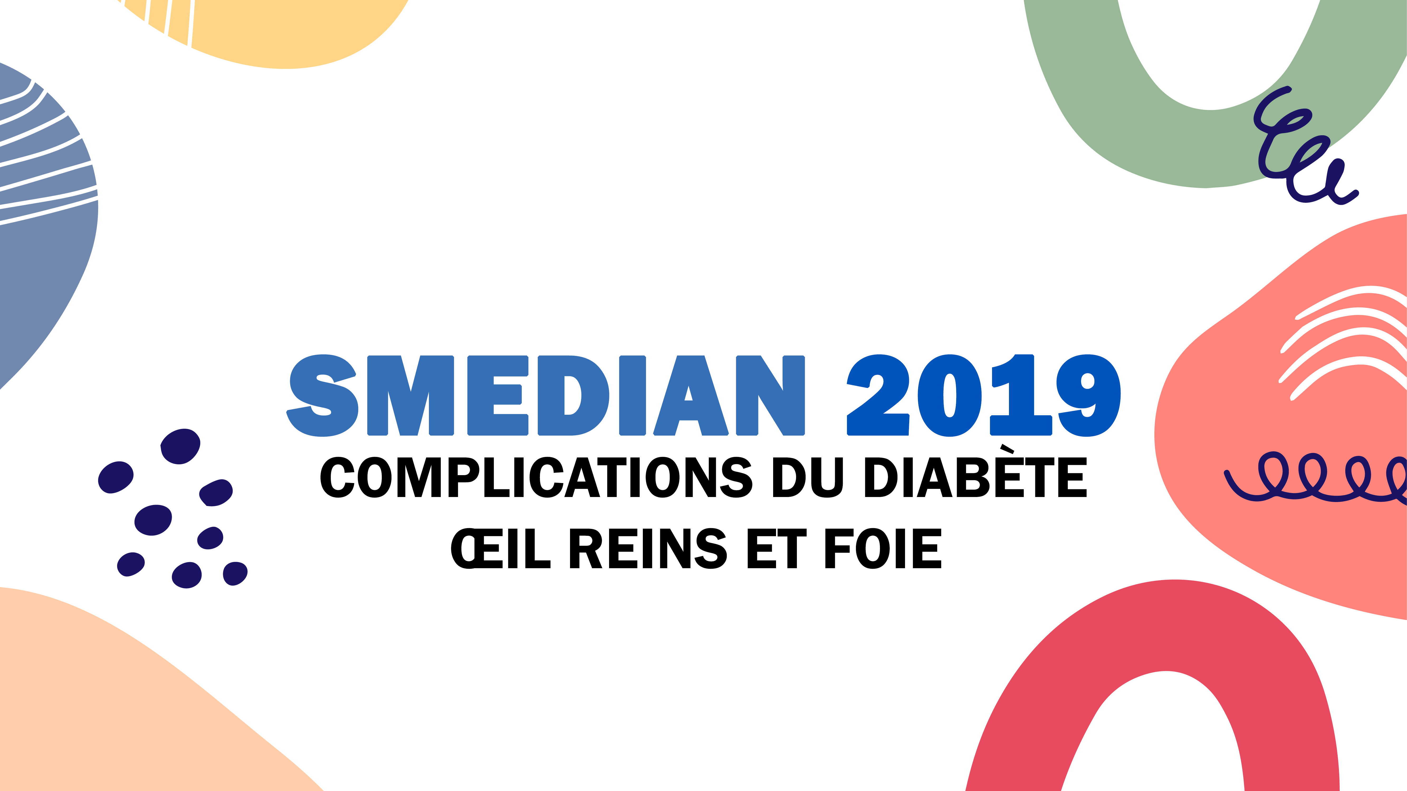 COMPLICATIONS DU DIABÈTE : ŒIL REINS ET FOIE